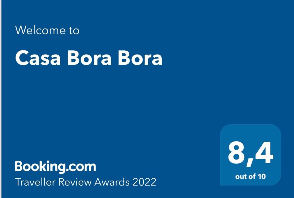 Casa Bora Bora